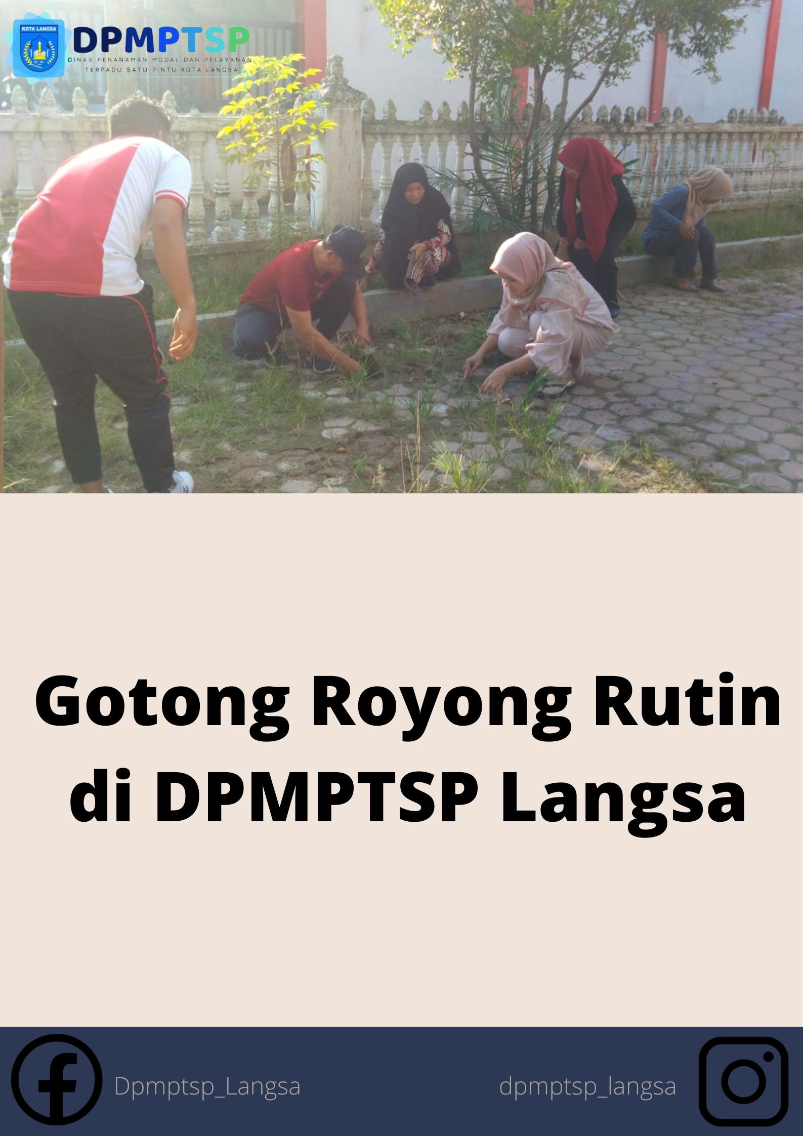 Kegiatan Gotong Royong di DPMPTSP Langsa 2023